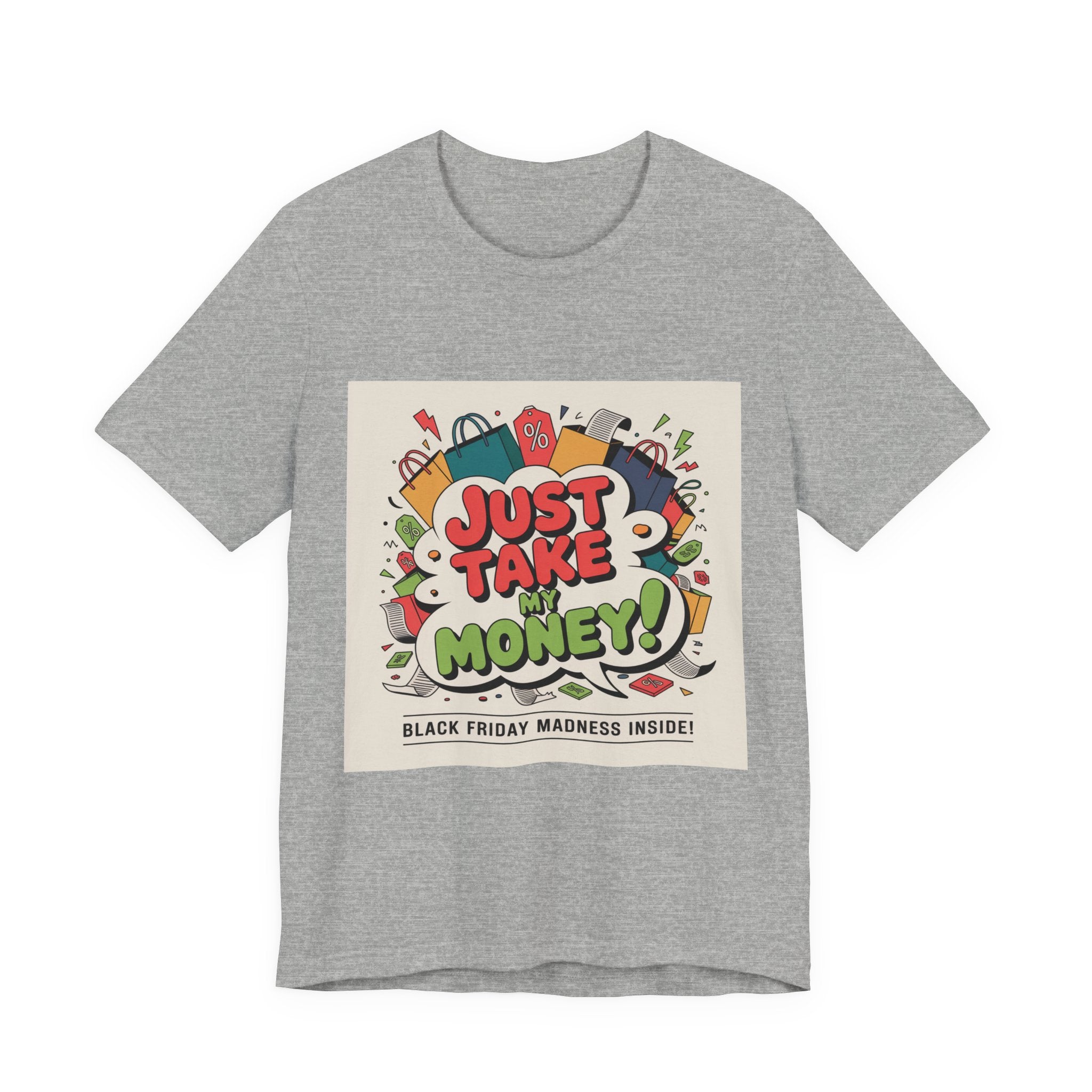 Just Take My Money Jersey Short Sleeve Tee