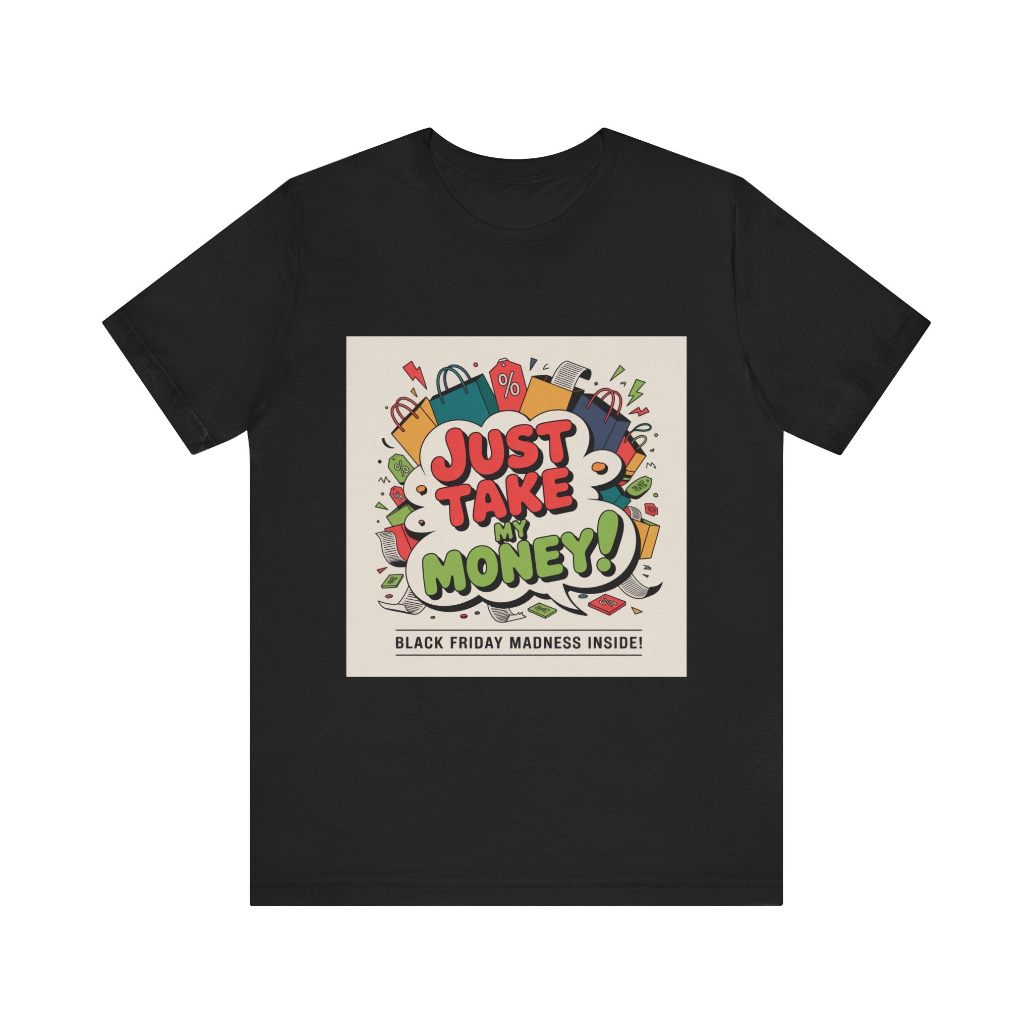 Just Take My Money Jersey Short Sleeve Tee
