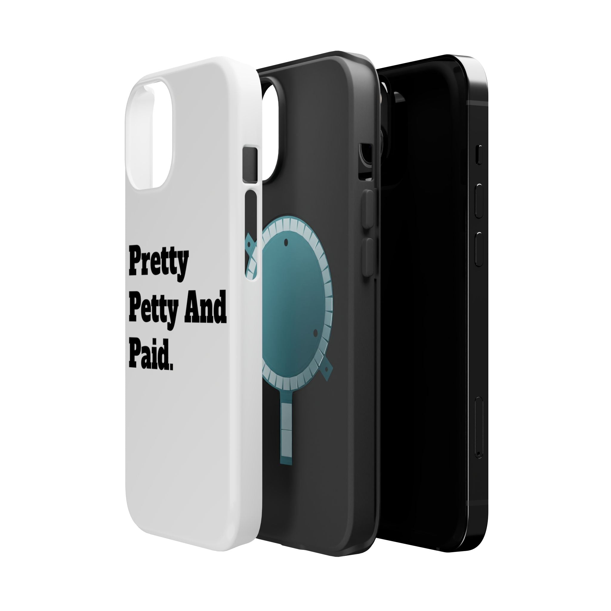 - Pretty Petty And Paid, Stylish Protection for iPhone, Trendy Gift, Fun Accessories, Birthday Present, Self-Care [...]