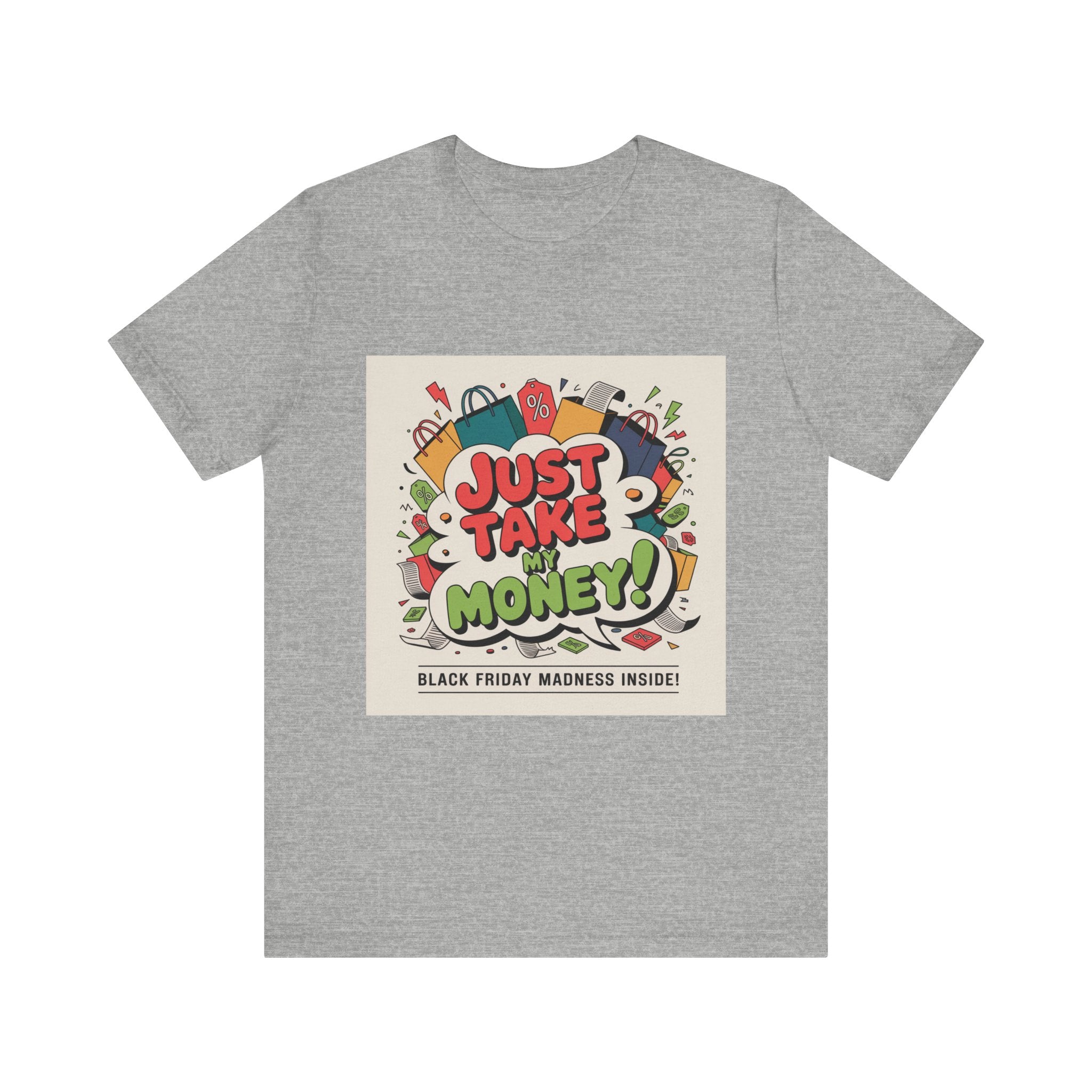 Just Take My Money Jersey Short Sleeve Tee