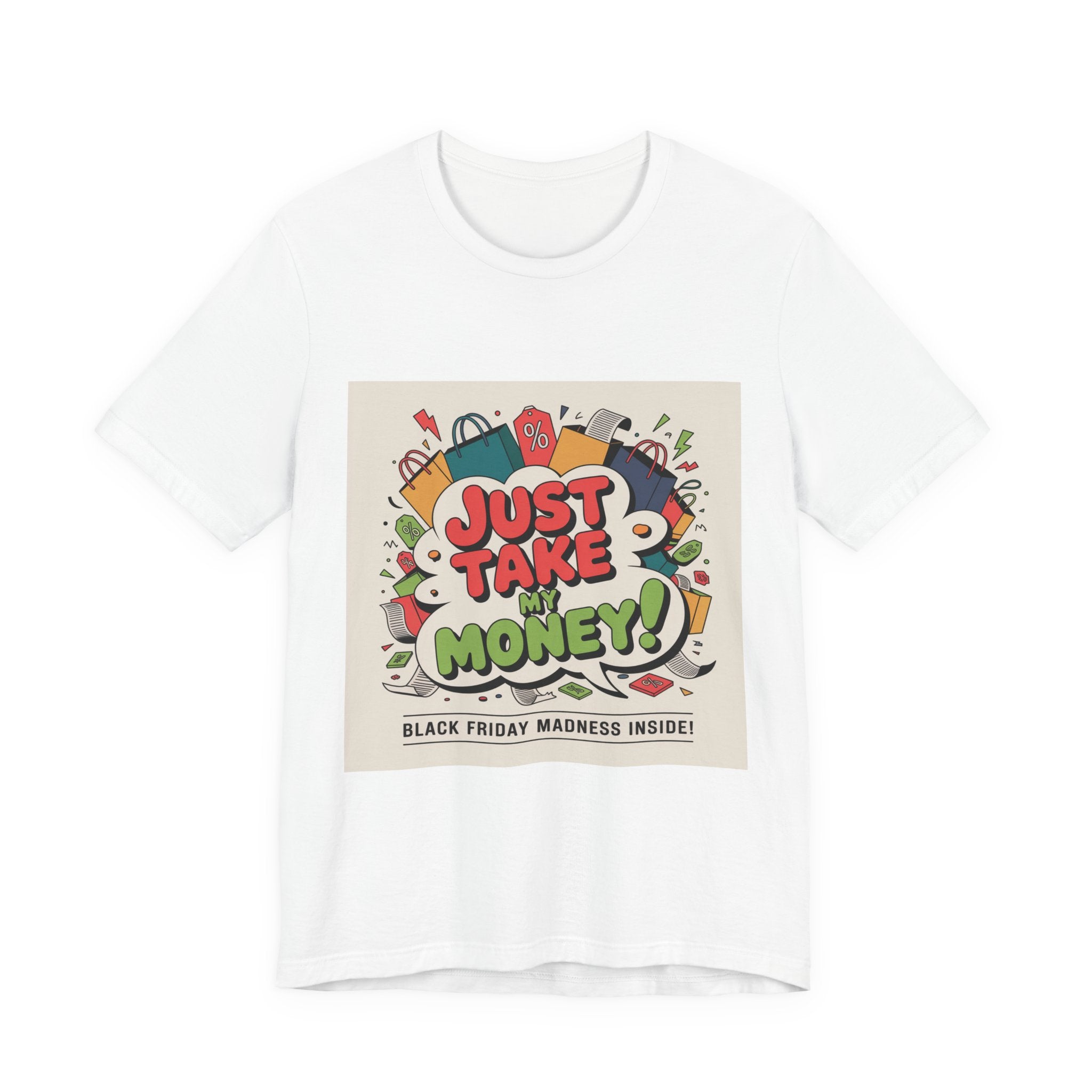 Just Take My Money Jersey Short Sleeve Tee